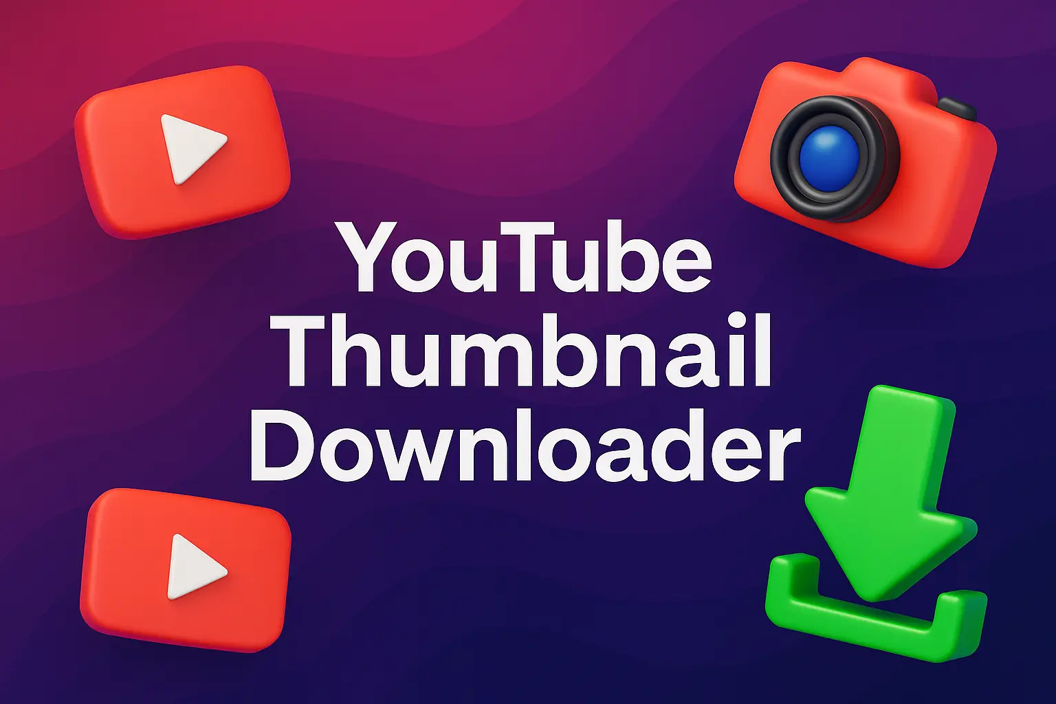 3D-style YouTube Thumbnail Downloader banner with bright purple gradient background, featuring 3D icons of camera, download arrow, and YouTube logo, plus bold white text.